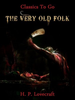 cover image of The Very Old Folk